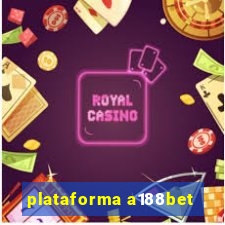 plataforma a188bet